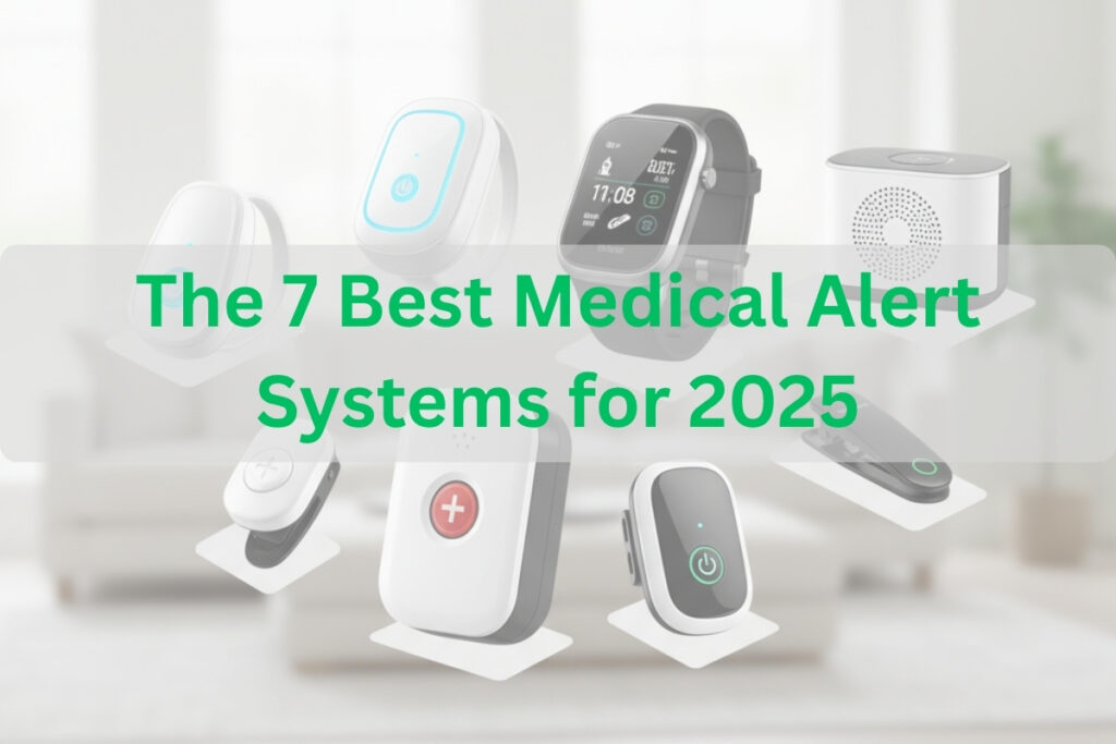 A visually engaging graphic showcasing 'The 7 Best Medical Alert Systems for 2025.' Seven different modern medical alert devices, including wristbands, pendants, a smartwatch, and a portable speaker-like device, are arranged on individual white platforms against a softly blurred background of a modern living room. Text at the top reads 'The 7 Best Medical Alert Systems for 2025' and at the bottom, 'medical alert systems comparison based on features, reliability, and overall value